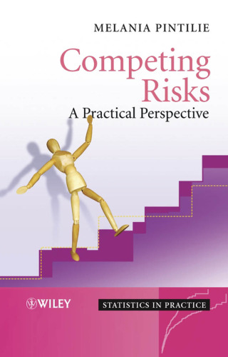 Competing Risks: A Practical Perspective