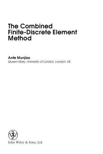 The Combined Finite-Discrete Element Method