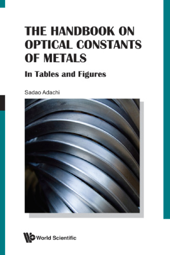 The Handbook on Optical Constants of Metals: In Tables and Figures