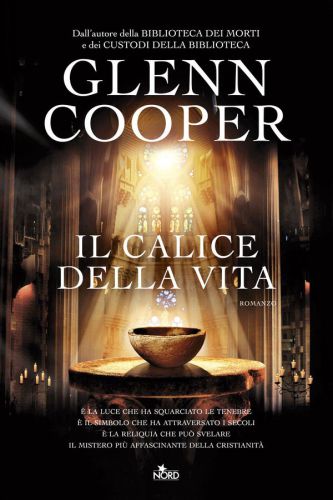 Il calice della vita (Narrativa Nord) (Italian Edition)