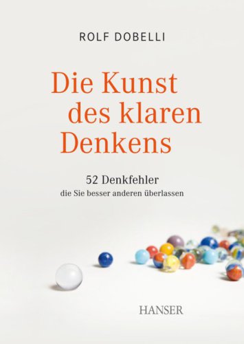 Kunst des klaren Denkens