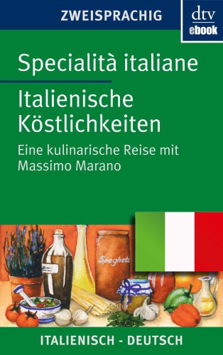 Specialita italiane - Italienische Koestlichkeiten