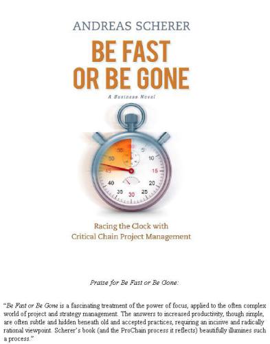 Be Fast Be Gone: Racing the Clock with Critical Chain Project Management