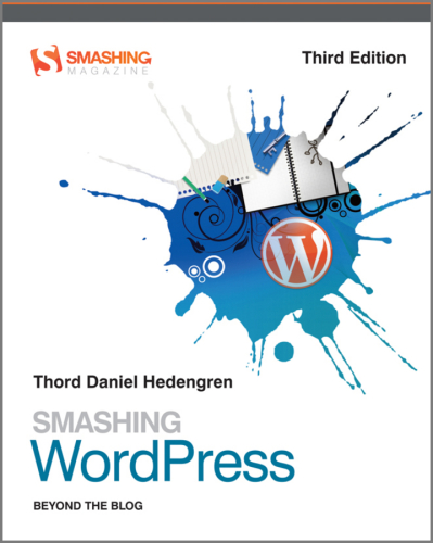 Smashing WordPress: Beyond the Blog