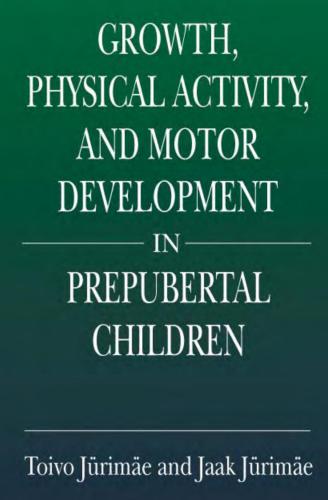 Growth, Physical Activity, and Motor Development in Prepubertal Children