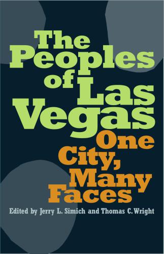 The Peoples Of Las Vegas: One City, Many Faces