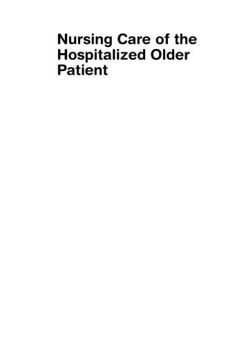 Nursing Care of the Hospitalized Older Patient