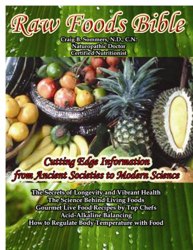 Raw Foods Bible