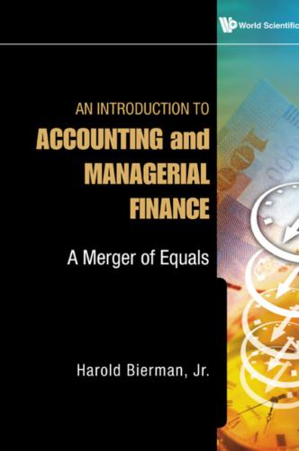 An Introduction to Accounting and Managerial Finance - A Merger of Equals