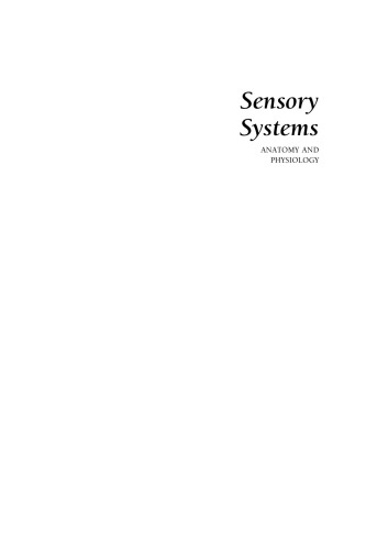 Sensory Systems: Anatomy and Physiology