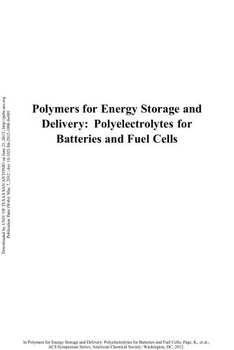 Polymers for Energy Storage and Delivery: Polyelectrolytes for Batteries and Fuel Cells