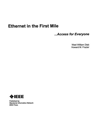 Ethernet in the First Mile: Access for Everyone