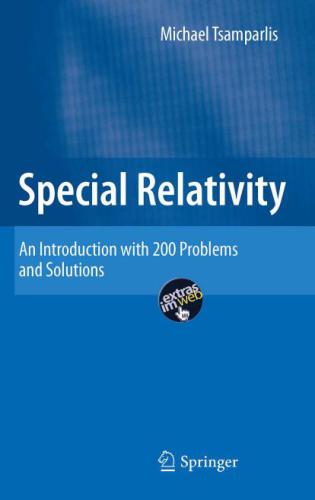 Special Relativity: An Introduction with 200 Problems and Solutions