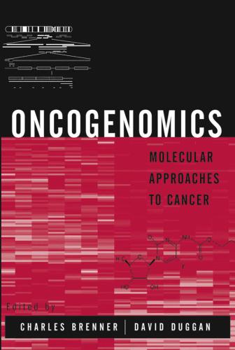 Oncogenomics: Molecular Approaches to Cancer