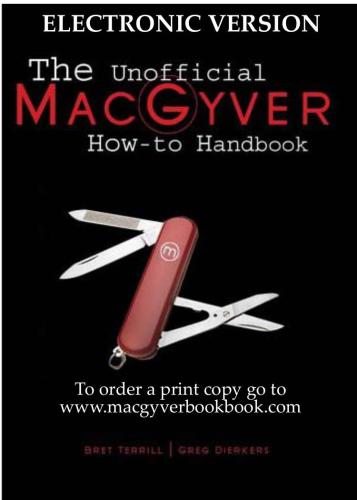 The Unofficial MacGyver How-To Handbook: Revised 2nd Edition