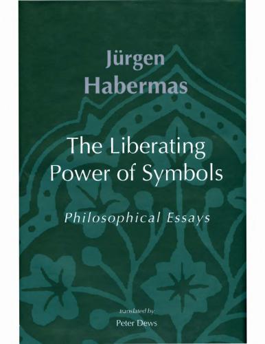 The Liberating Power of Symbols: Philosophical Essays