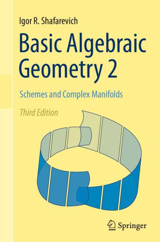 Basic Algebraic Geometry 2: Schemes and Complex Manifolds