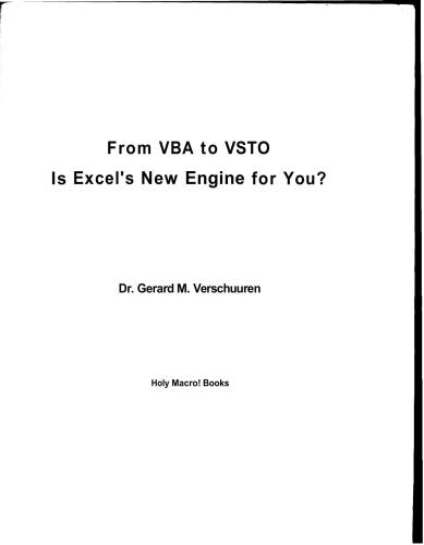 From VBA to VSTO: Is Excel's New Engine Right for You?