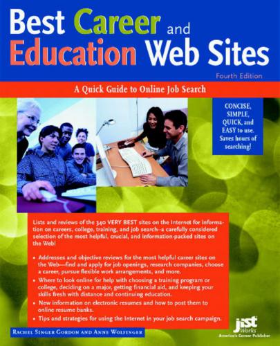 Best Career and Education Web Sites: A Quick Guide to Online Job Search