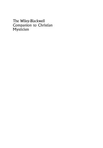 The Wiley-Blackwell Companion to Christian Mysticism