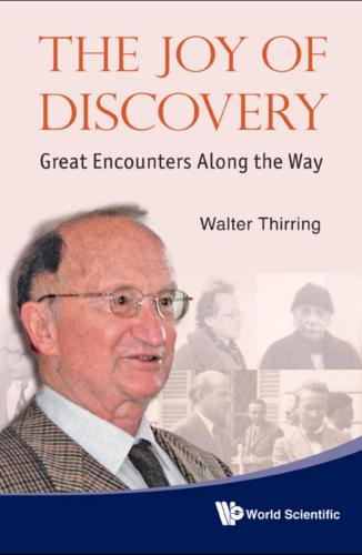 The Joy of Discovery: Great Encounters Along the Way