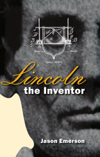 Lincoln the Inventor