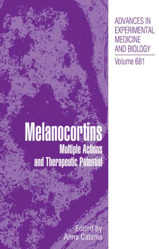 Melanocortins: Multiple Actions and TherapeuticPotential