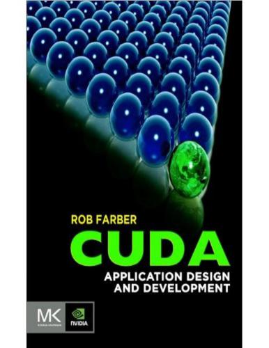 CUDA Application Design and Development