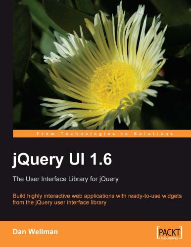 jQuery UI 1.6: The User Interface Library for jQuery