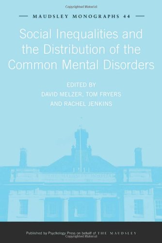 Social Inequalities and the Distribution of the Common Mental Disorders