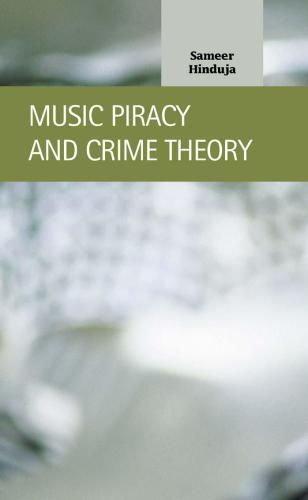 Music Piracy and Crime Theory