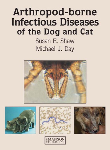 Arthropod-borne Infectious Diseases of the Dog and Cat