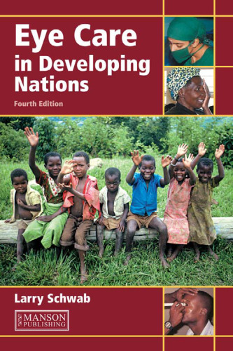 Eye Care in Developing Nations, Fourth Edition