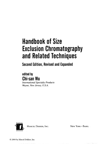 Handbook Of Size Exclusion Chromatography And Related Techniques: Revised And Expanded