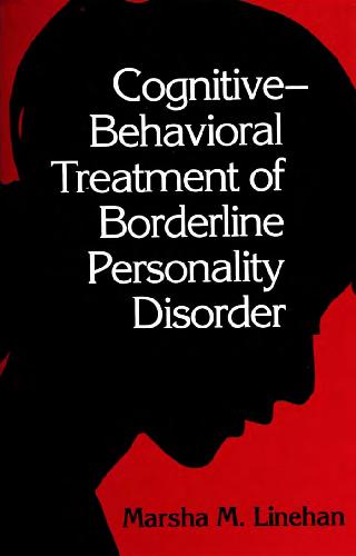 Cognative Behavioral Treatment Of Borderline Personality Disorder