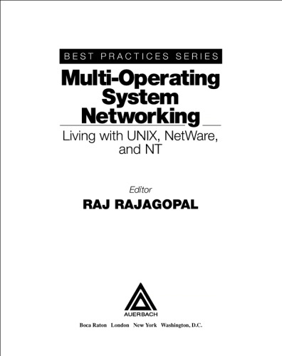 Multi-Operating System Networking: Living with UNIX, NetWare, and NT