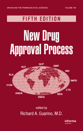 New Drug Approval Process, Fifth Edition