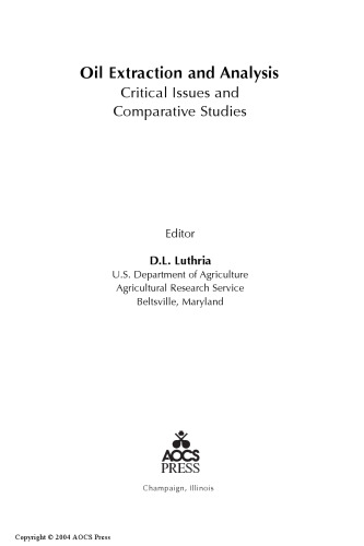 Oil Extraction and Analysis: Critical Issues and Competitive Studies