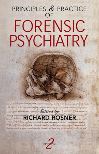Principles and Practice of Forensic Psychiatry, 2Ed