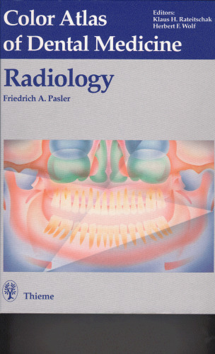 Color Atlas of Dental Medicine. Radiology