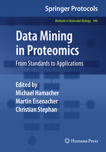 Data Mining in Proteomics: From Standards to Applications