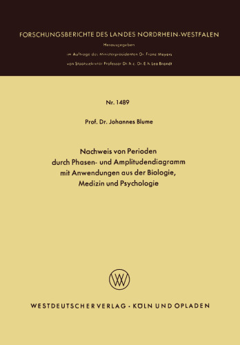 Nachweis von Perioden durch Phasen- und Amplitudendiagramm mit Anwendungen aus der Biologie, Medizin und Psychologie