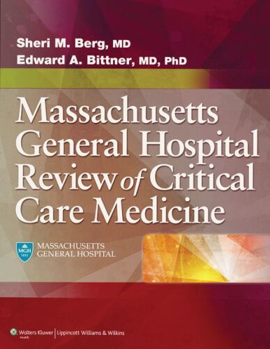 The MGH Review of Critical Care Medicine