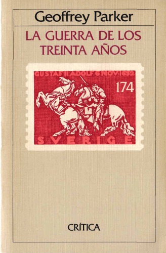 La Guerra de los Treinta Años (1618-1648)