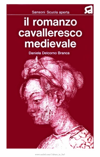 Il romanzo cavalleresco medievale