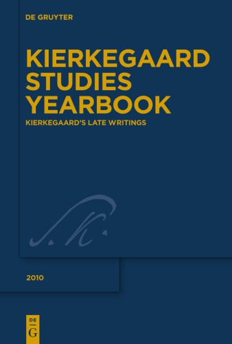 Kierkegaard's Late Writings