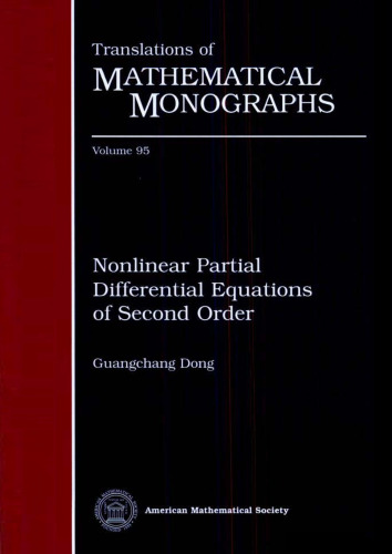 Nonlinear Partial Differential Equations of Second Order