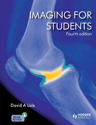 Imaging for Students Fourth Edition