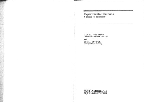 Experimental Methods: A Primer for Economists