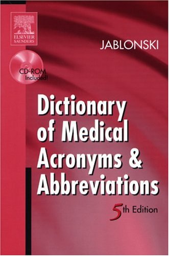 Dictionary of Medical Acronyms & Abbreviations